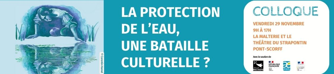 La protection de l’eau, une bataille culturelle ?